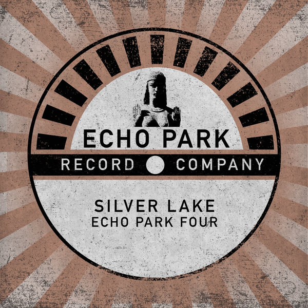 Silver Lake - Echo Park Four / Echo Park Records