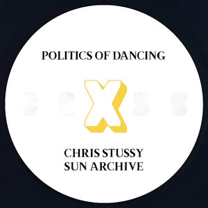 Politics Of Dancing - Politics Of Dancing X Chris Stussy & Sun Archive / P.O.D CROSS