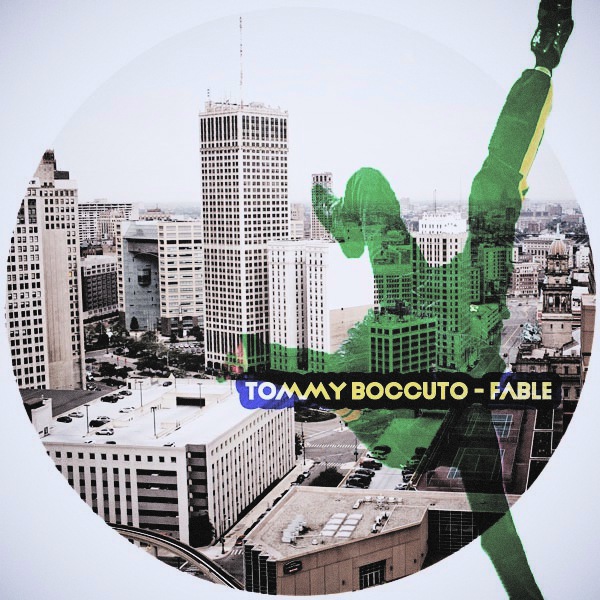 Tommy Boccuto - Fable / Kolour Recordings