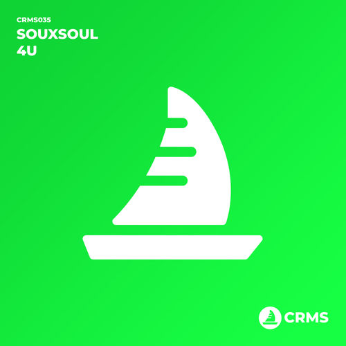 Souxsoul - 4U / CRMS Records