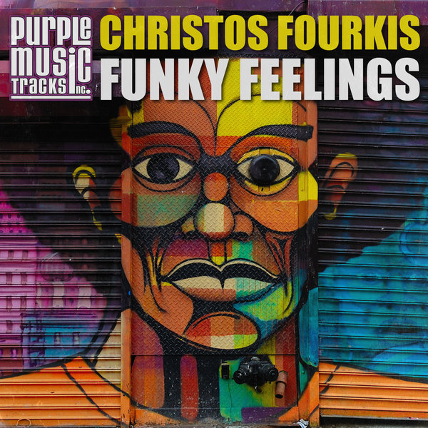 Christos Fourkis - Funky Feelings / Purple Tracks