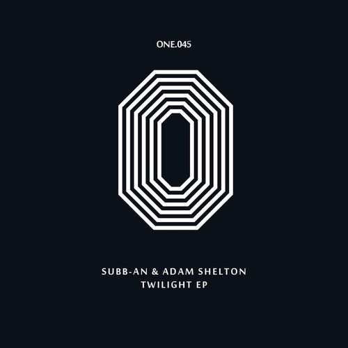 Subb-an & Adam Shelton - Twilight EP / One Records