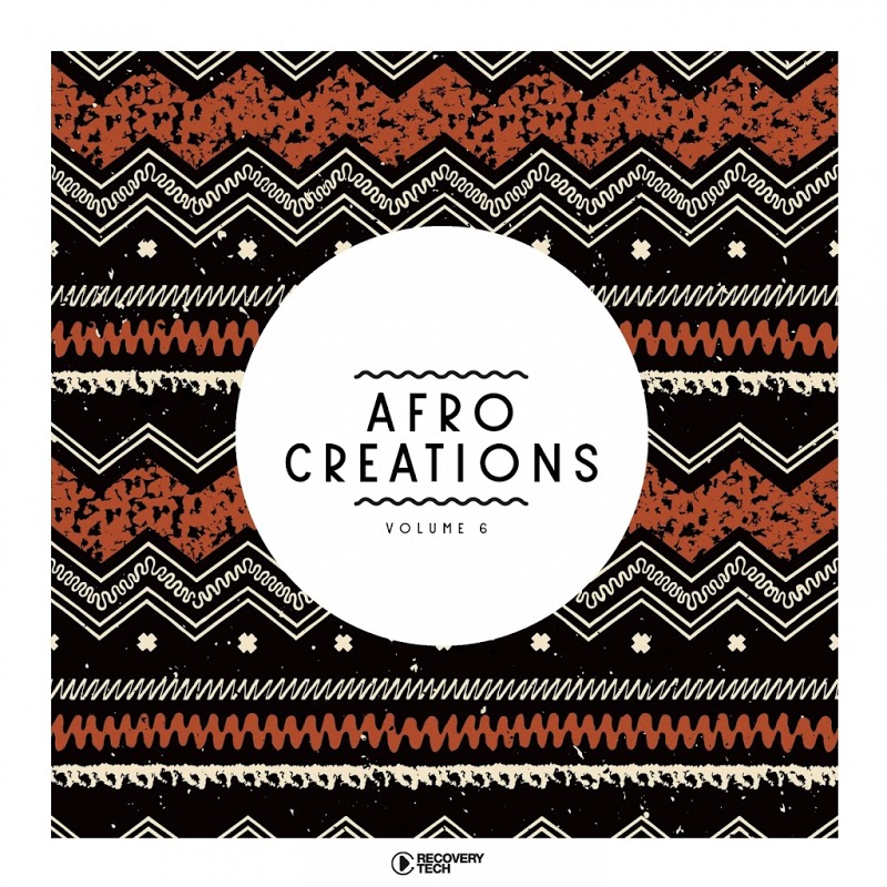 VA - Afro Creations, Vol. 6 / Recovery Tech