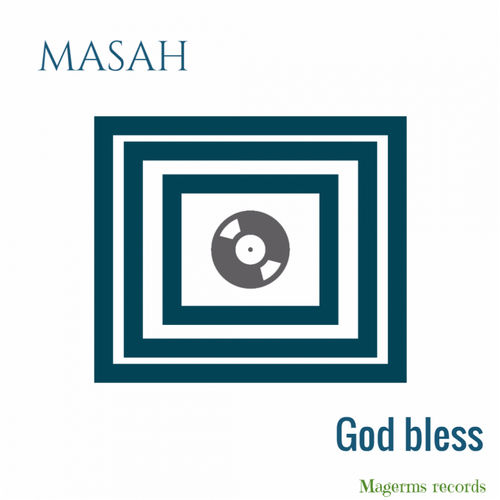 Masah - God Bless / Magerms Records