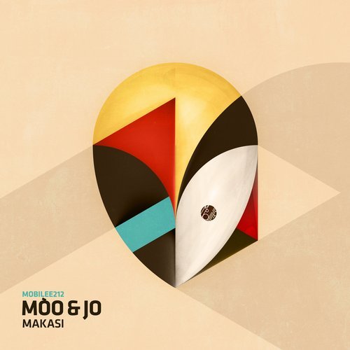 Mòo & Jo - Makasi / Mobilee Records