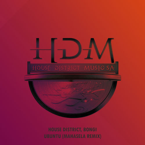 House District - Ubuntu (Mahasela Remix) / See The Sea Records