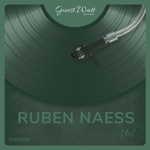 Ruben Naess - Yo! / Guest Watt Records