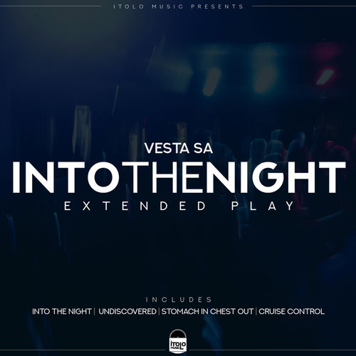 Vesta SA - Into The Night / iTolo Music