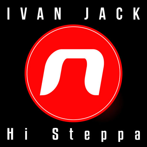 Ivan Jack - Hi Steppa / NUDISCO