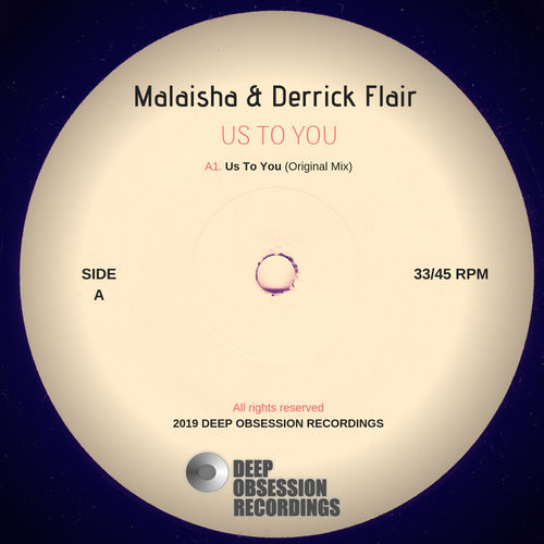 Malaisha & Derrick Flair - Us To You / Deep Obsession Recordings