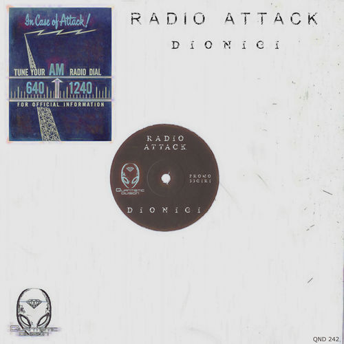Dionigi - Radio Attack / Quantistic Division