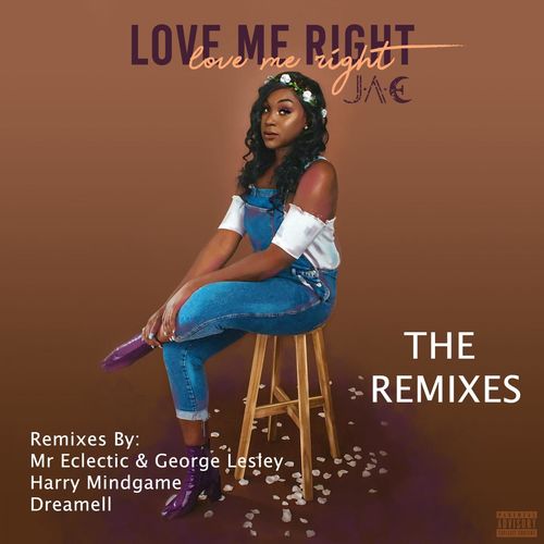 J.A.E - Love Me Right - The Remixes / Mindlab Recordings
