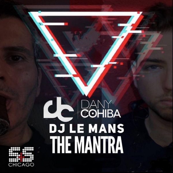 Dany Cohiba & DJ Lemans - The Mantra / S&S Records