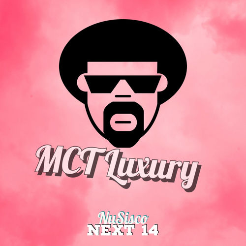 NuSisco - Next 14 / MCT Luxury