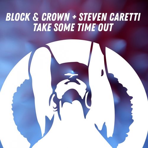 Block & Crown - Take Some Time Out / PornoStar Records