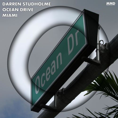 Darren Studholme - Ocean Drive Miami / Marivent Music Digital