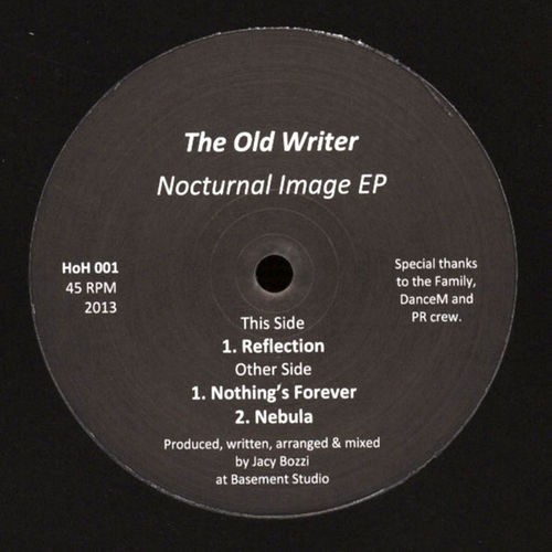 The Old Writer - Nocturnal Image EP / Home of House Records