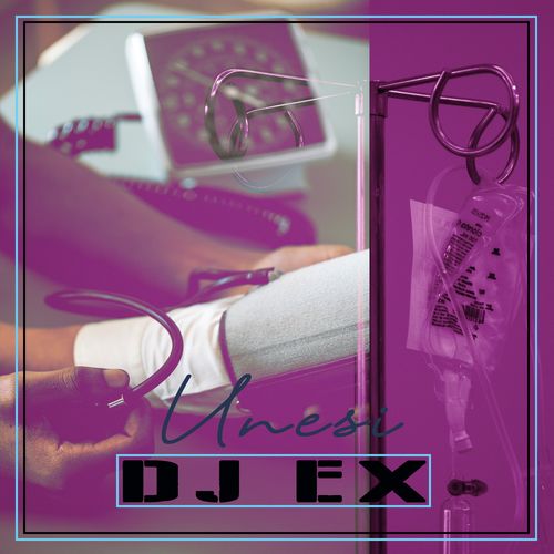 DJ Ex - Unesi / Sfithah Entertainment