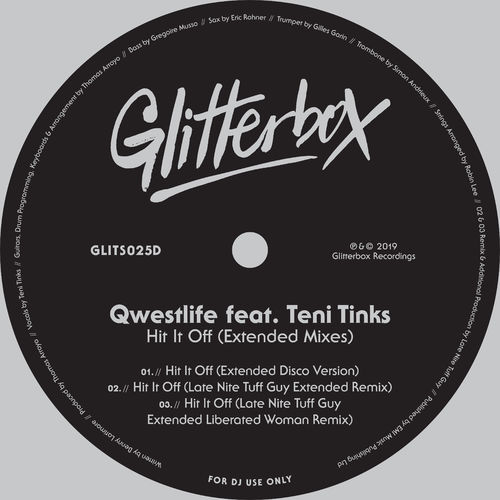 Qwestlife - Hit It Off (feat. Teni Tinks) (Extended Mixes) / Glitterbox Recordings