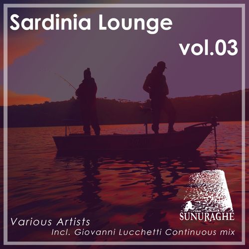 VA - Sardinia Lounge Series / Sunuraghe
