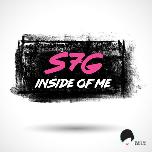 S7G - Inside of Me / Emerald & Doreen Records