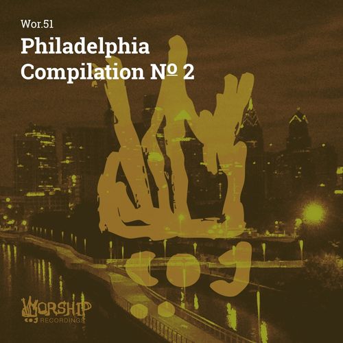 VA - Philadelphia Compilation, No. 2 / Worship Recordings
