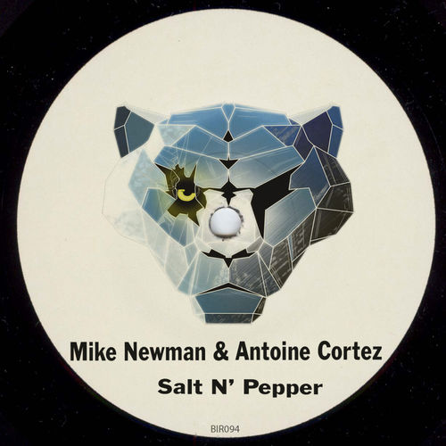 Mike Newman & Antoine Cortez - Salt N' Pepper / Bagira Ice Records