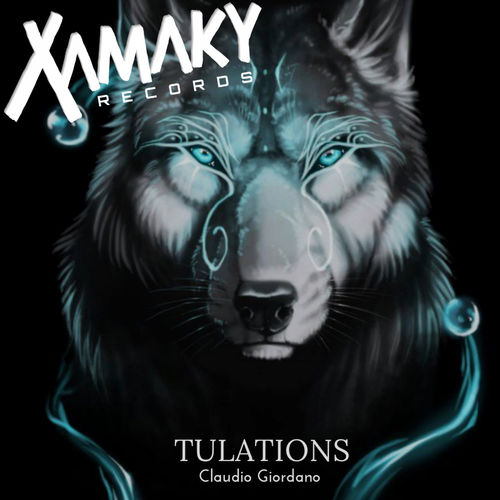 Claudio Giordano - Tulations / Xamaky Records