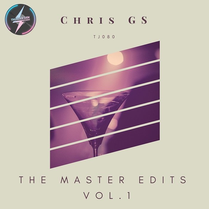 Chris Gs - The Master Edits - Vol 1 / Thunder Jam