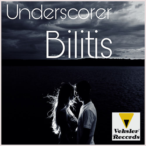 Underscorer - Bilitis / Veksler Records