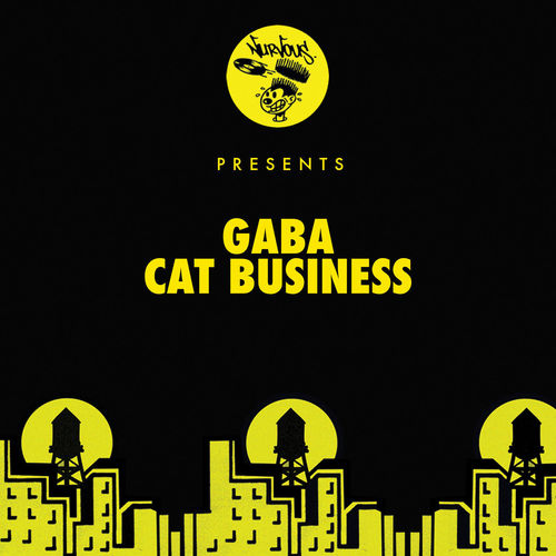 Gaba - Cat Business / Nurvous Records