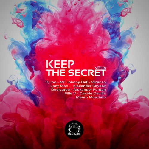 VA - Keep the Secret, Vol. 16 / DeepClass Records