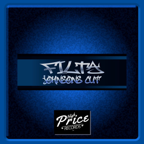 Filta - Johnsons Cut / High Price Records