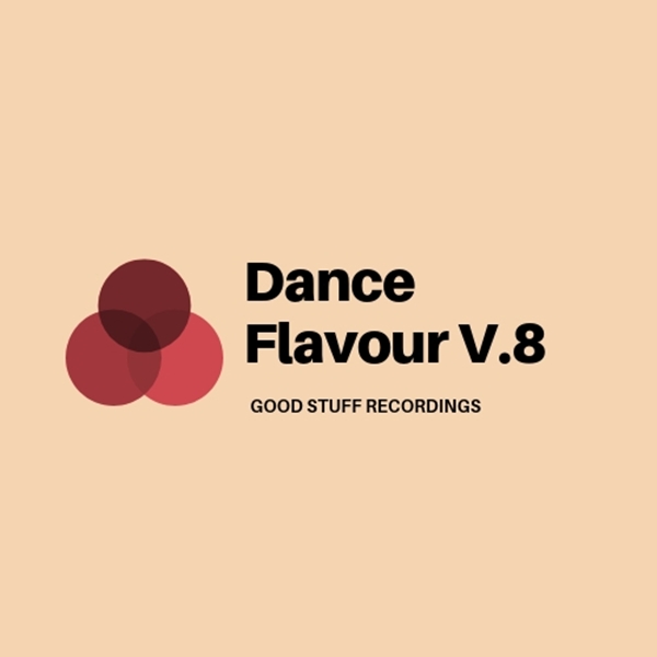 J&M Brothers - Dance Flavour V.8 / Good Stuff Recordings