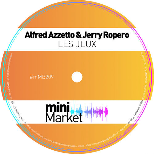 Alfred Azzetto & Jerry Ropero - Les Jeux / miniMarket