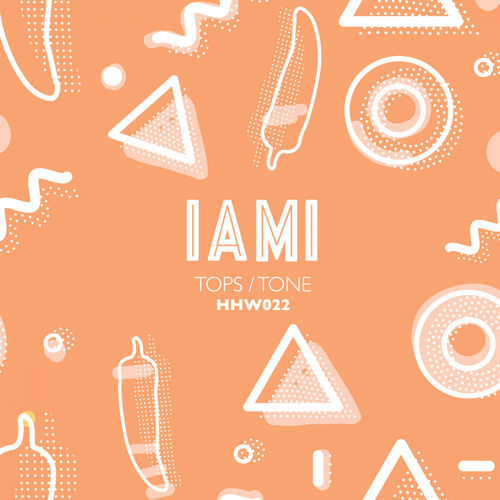 iami - Tops / Tone / Hungarian Hot Wax