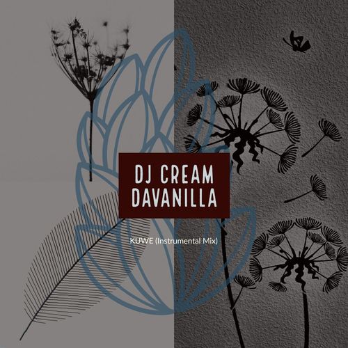 DJ Cream DaVanilla - Kuwe / Sfithah Entertainment