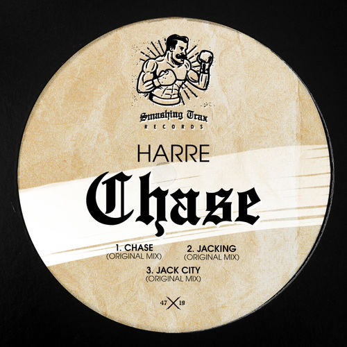 Harre - Chase / Smashing Trax Records