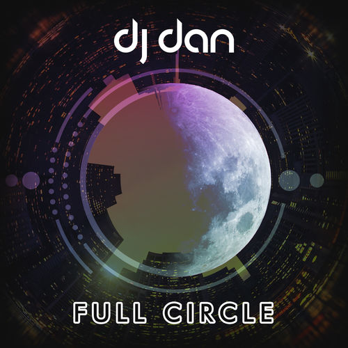 DJ Dan - Full Circle / InStereo Recordings