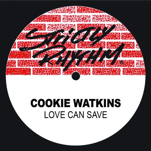 Cookie Watkins - Love Can Save / Strictly Rhythm Records