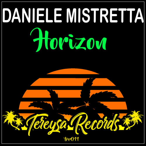 Daniele Mistretta - Horizon / Tereysa Records