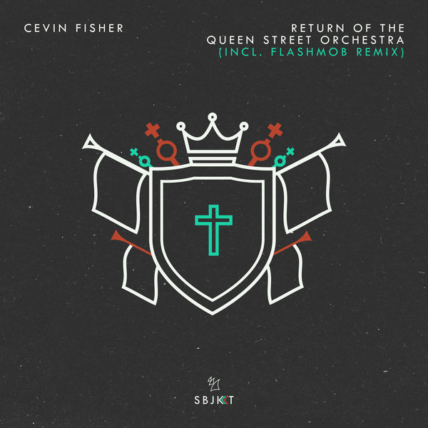 Cevin Fisher - Return Of The Queen Street Orchestra / Armada Subjekt