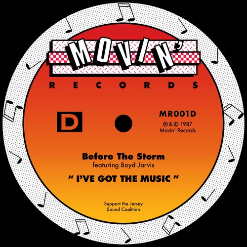 Before The Storm - I've Got The Music (feat. Boyd Jarvis) / Movin' Records