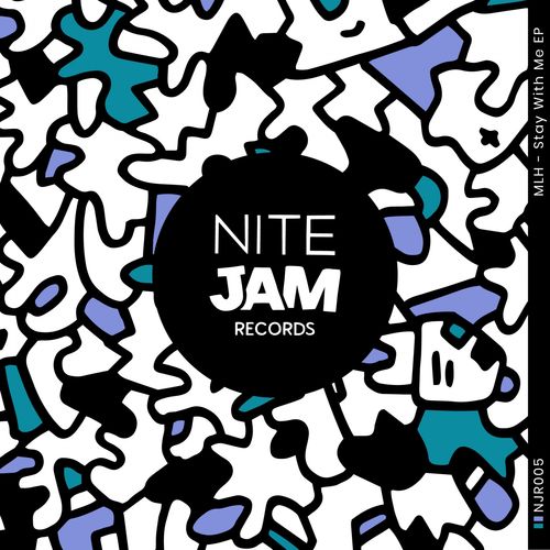 MLH - Stay with Me / Nite Jam Records