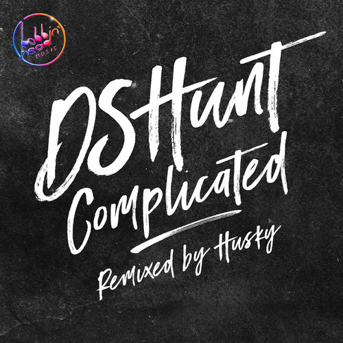 DSHunt - Complicated / Bobbin Head Music