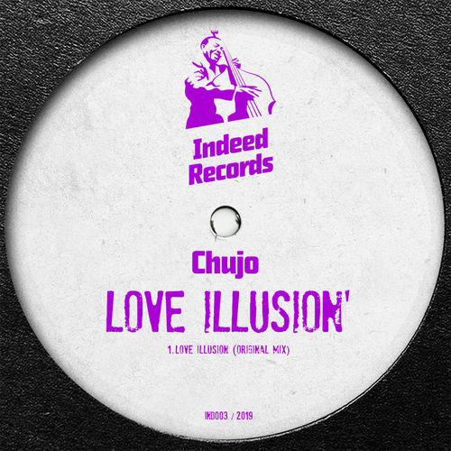 Chujo - Love Illusion / Indeed Records