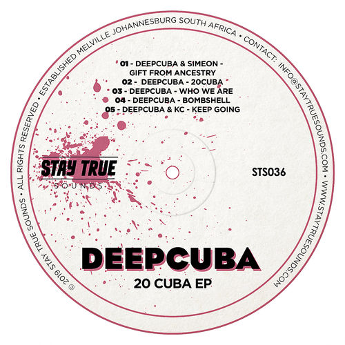 DeepCuba - 20 Cuba EP / Stay True Sounds