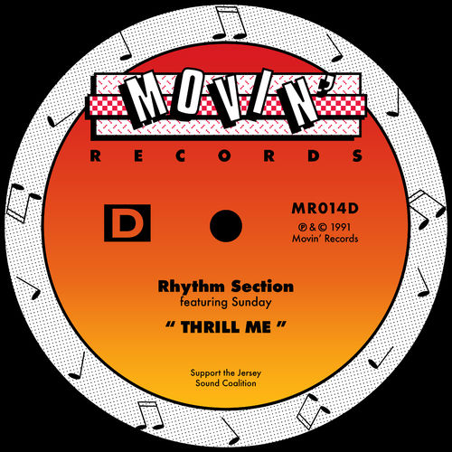 Rhythm Section - Thrill Me (feat. Sunday) / Movin' Records