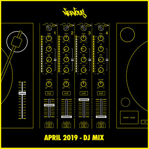 VA - Nervous April 2019 (DJ Mix) / Nervous Records