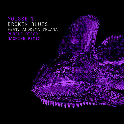 Mousse T. - Broken Blues (Purple Disco Machine Remixes) / Peppermint Jam
